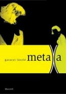 Garaczi László: Metaxa
