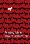 Kemény István: Kedves ismeretlen (Magvető)