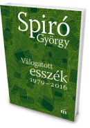 Spiró György: Válogatott esszék 1979-2016