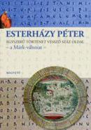 Esterházy Péter: Egyszerű történet vessző száz oldal - a Márk-változat